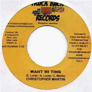 Christopher Martin / Flippa Mafia - Want Mi Ting / Wasp FLAC