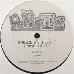 Breeze & Skeedale - Rave Da World / Burning Up FLAC