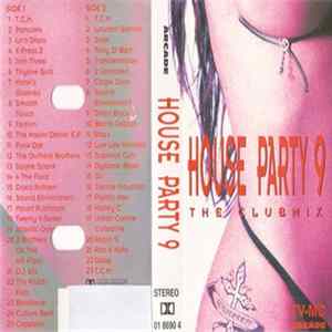 Various - House Party 9 The Clubmix FLAC