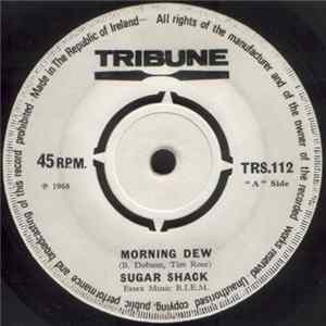 Sugar Shack - Morning Dew / Sunshine Of Your Love FLAC