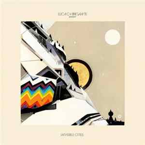 Luca C & Brigante - Invisible Cities FLAC