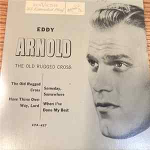 Eddy Arnold - The Old Rugged Cross FLAC