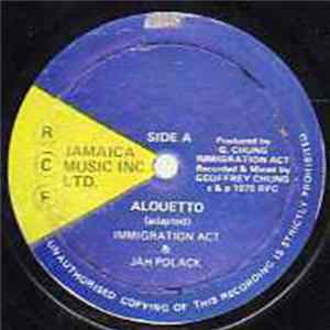Immigration Act & Jah Polack - Alouetto FLAC