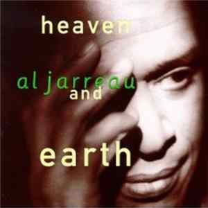 Al Jarreau - Heaven And Earth FLAC