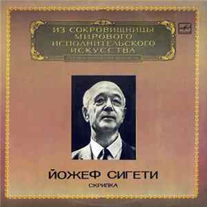 Йожеф Сигети - Скрипка FLAC