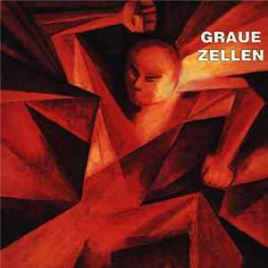 Graue Zellen / Ναυτία - Graue Zellen / The Ναυτία Kinky Horror Show FLAC