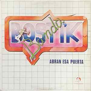 Banda Bostik - Abran Esa Puerta FLAC