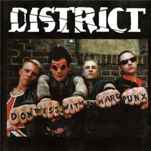 District - Don't Mess With The Hard Punx FLAC