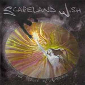 Scapeland Wish - The Ghost Of Autumn FLAC