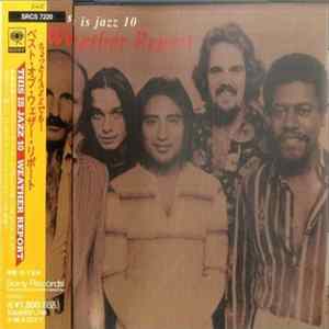 Weather Report - This Is Jazz 10 - Weather Report FLAC