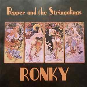 Pepper And The Stringalings - Ronky FLAC