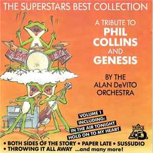 The Alan DeVito Orchestra - A Tribute To Phil Collins And Genesis - Volume 1 FLAC