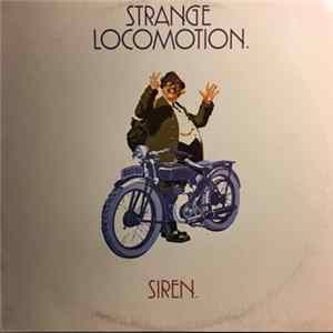 Siren - Strange Locomotion FLAC