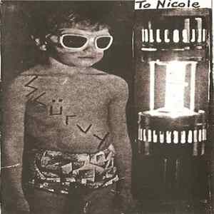 Scürvy - To Nicole FLAC