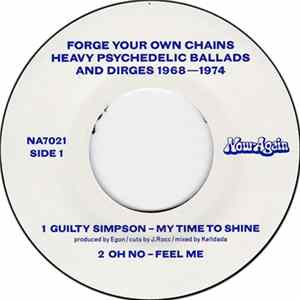 Various - Forge Your Own Chains: Heavy Psychedelic Ballads And Dirges 1968-1974 FLAC