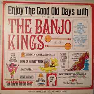 The Banjo Kings - Enjoy The Good Old Days With FLAC