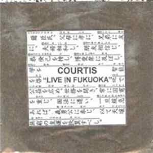 Courtis - Live In Fukuoka FLAC