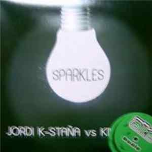Jordi K-Staña vs Kilelanme - Sparkles FLAC