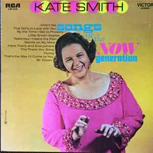 Kate Smith - Songs Of The Now Generation FLAC