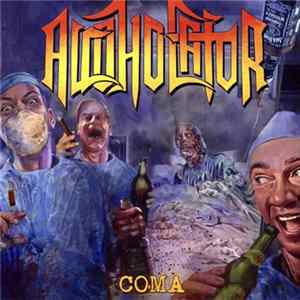 Alcoholator - Coma FLAC