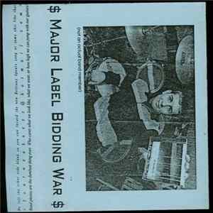 Major Label Bidding War - Major Label Bidding War FLAC