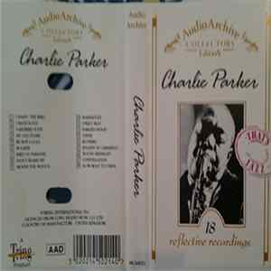 Charlie Parker - 18 Reflective Recordings FLAC