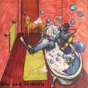 Nice And Friendly - Nice And Friendly FLAC