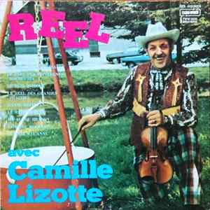 Noël Lizotte - Reel Avec Camille Lizotte FLAC