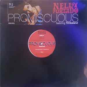 Nelly Furtado Feat. Timbaland - Promiscuous Remixes FLAC