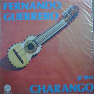 Fernando Guerrero - Y Su Charango FLAC