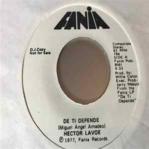 Hector Lavoe - De Ti Depende / Mentira FLAC