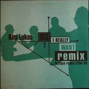 Kim Lukas - All I Really Want Remix FLAC