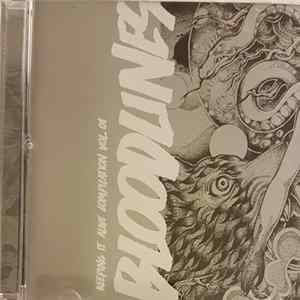 Various - Bloodlines - Keeping It Alive Compilation Vol. 01 FLAC