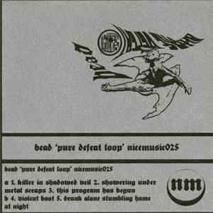 Bead - Pure Defeat Loop FLAC