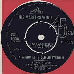 Ronnie Hilton - A Windmill In Old Amsterdam / Dear Heart FLAC