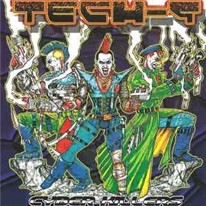 Tech-9 - Cyber-Killers FLAC