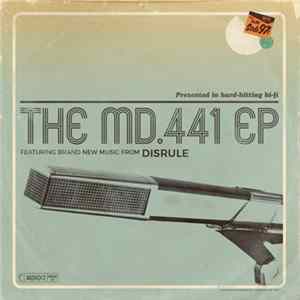 Disrule - The MD.441 EP FLAC