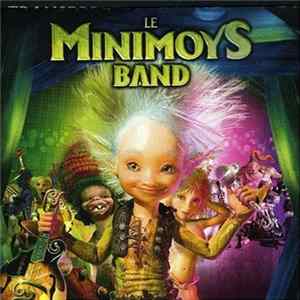 Le Minimoys Band - Le Minimoys Band FLAC
