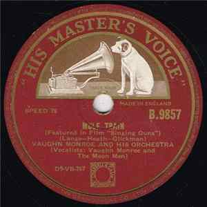 Vaughn Monroe And His Orchestra - Mule Train / Singing My Way Back Home FLAC