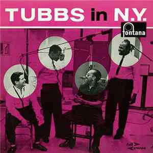 Tubby Hayes - Tubbs In N.Y. FLAC