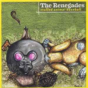 The Renegades - Stuffed Animal Baseball FLAC