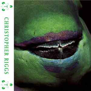Christopher Riggs - 1:00, 3:45 FLAC