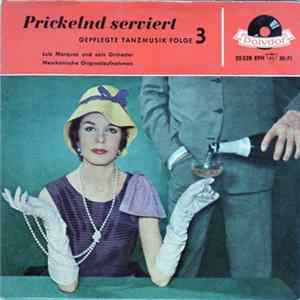 Luis Marquez Und Sein Orchester - Prickelnd Serviert - Folge 3 FLAC