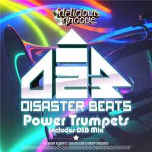Disaster Beats - Power Trumpets FLAC
