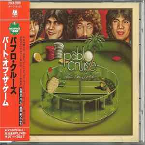 Pablo Cruise - Part Of The Game FLAC