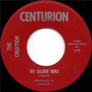 The Creation - No Silver Bird FLAC