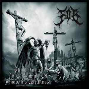 FOG - Skull Fucked In The Name Of Jehovah's Weakness FLAC