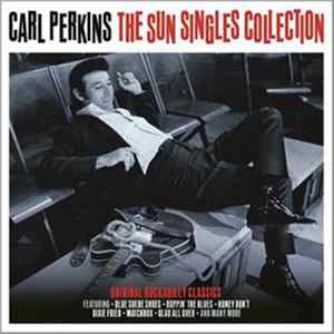 Carl Perkins - The Sun Singles Collection FLAC
