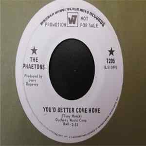 The Phaetons - You'd Better Come Home / Leave It To Me FLAC