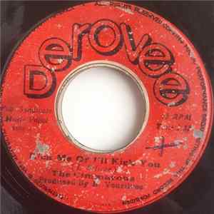 The Cimarons, Jimmy Mack - Kick Me Or I'll Kick You / I Remember Monday FLAC